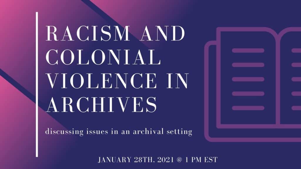 Racism and Colonial Violence in Archives