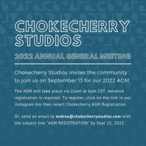 Chokecherry Studios - 2022 AGM